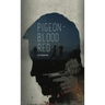 Pigeon-Blood Red