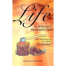 Life Is Sexually Transmitted: Why Marriage is all about Cleaving