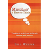 MindLab: A Place to Think