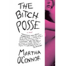 The Bitch Posse