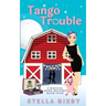 Tango Trouble