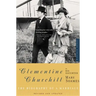 Clementine Churchill: The Biography of a Marriage