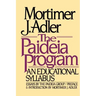 The Paideia Program: An Educational Syllabus