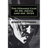 The Strange Case Of Dr. Jekyll And Mr. Hyde