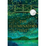 The Illuminator's Test