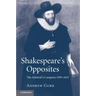 Shakespeare's Opposites