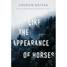Like the Appearance of Horses