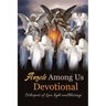 Angels Among Us: Whispers of Love, Light and Blessings