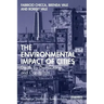 The Environmental Impact of Cities: Death by Democracy and Capitalism