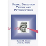 Signal Detection Theory & Psychophysics
