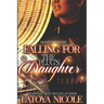 Falling for the Plug's Daughter