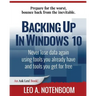 Backing Up In Windows 10: Never lose data again, using tools you already have and tools you get for free