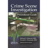 Crime Scene Investigation Procedural Guide
