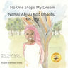 No One Stops My Dream: Inclusive Education Makes Dreams Come True in Afaan Oromo and English