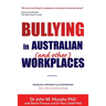 Bullying in Australian (and Other) Workplaces
