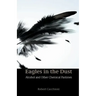 Eagles in the Dust: Alcohol and Other Chemical Pastimes