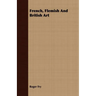 French, Flemish and British Art