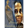 Through Grandma's Eyes
