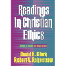 Readings in Christian Ethics: Volume 2: Issues and Applications