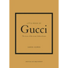 Little Book of Gucci: The Story of the Iconic Fashion House