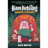 Ham Helsing #3: Raising the Stakes: (A Graphic Novel)