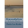 Gwendolyn: A Love Story