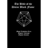 The Bible of the Divine Black Flame