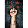 The Strengths of a Christian