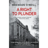 A Right to Plunder