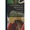 The Journal of Alexander Chesney: A South Carolina Loyalist in the Revolution and After