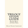 Trilogy Study Guide: For Hungry River, Dragon Wall, and Jade Cross