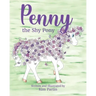Penny the Shy Pony