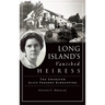 Long Island's Vanished Heiress: The Unsolved Alice Parsons Kidnapping