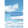 Spontaneous Behavior: The Art and Craft of Acting