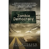 Zombie Democracy