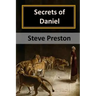 Secrets of Daniel: Holy Book of Mysteries