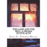 The Lamp and the Bell: A Drama In Five Acts