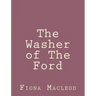 The Washer of The Ford