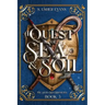 A Quest of Sea and Soil: A Young Adult Epic Fantasy Novel