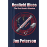 Renfield Blues: The First Grunt's Grimoire