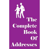 The Complete Book of Addresses
