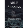 Able Seaman: The Sailing Anthology