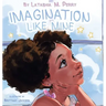 Imagination Like Mine