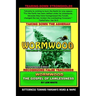 Wormwood: The Secret Of Lawlessness In One Word