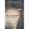 Fall Together
