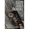 Seeking Hidden Treasures: A Collection of Curious Tales and Essays