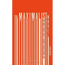 The Maximalist Novel