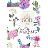 A Little God Time for Mothers: 365 Daily Devotions