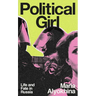 Political Girl: Life and Fate in Russia
