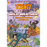 Science Comics: Wild Weather: Storms, Meteorology, and Climate
